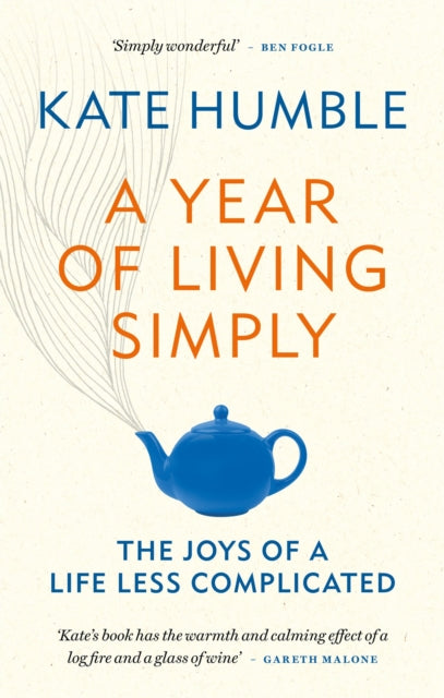 Year Of Living Simply By Humble, Kate
