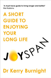 Joyspan Short Guide To Your Long Life
