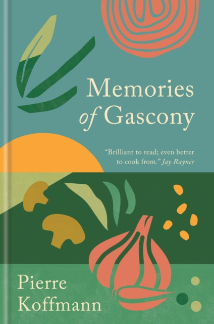 Memories Of Gascony