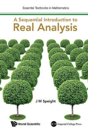 Sequential Introduction To Real Analysis