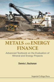 Metals & Energy Finance By Buchanan, Dennis L.