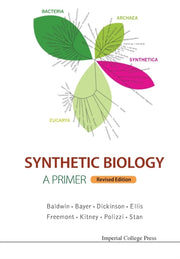 Synthetic Biology Revised Edition