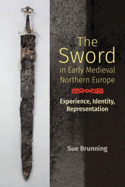 Sword In Early Medieval Northern Europe