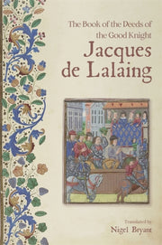 Book Of The Deeds Of The Good Knight Jac By Bryant, Nigel