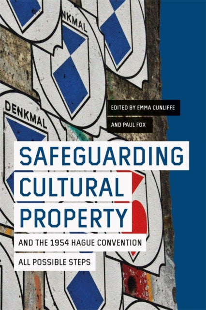 Safeguarding Cultural Property And The