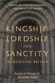 Kingship Lordship And Sanctity In Medi