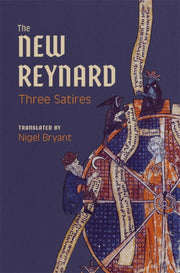 The New Reynard: Three Satires: Renart L