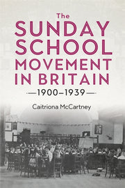 The Sunday School Movement In Britain, 1