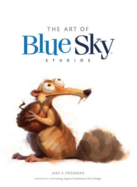 Art Of Blue Sky Studios