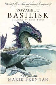 Voyage Of The Basilisk By Brennan, Marie