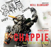 Chappie 2015 The Art Of The Movie By Aperlo, Peter