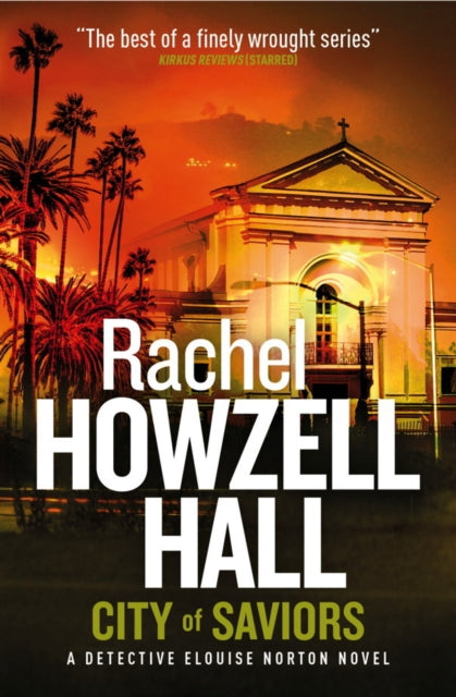 City Of Saviors By Hall, Rachel Howzell