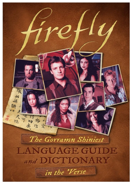 Firefly The Gorramn Shiniest Dictionary