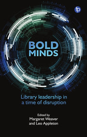 Bold Minds Leading Libraries Into