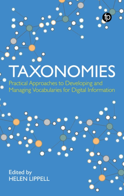 Taxonomies Practical Approaches Develp