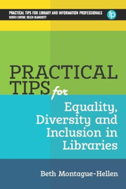 Practical Tips For Equality Diversity