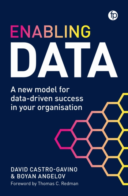Enabling Data :a New Model For Data Driv By Castro-gavino, David