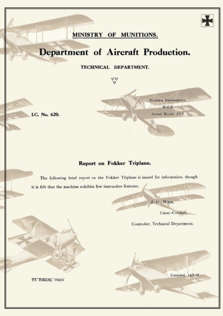 Report On Fokker Triplane, March 1918rep By Ministry Of Munition