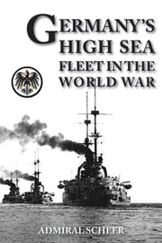 Germany's High Seas Fleet In The World W By Scheer, Admiral Rein