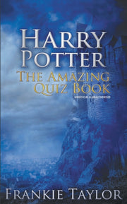 Harry Potter - The Amazing Quiz Book By Taylor, Frankie