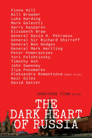 Dark Heart Of Russia By Fink, Jonathan