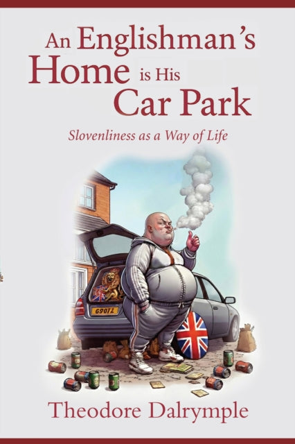 Englishmans Home Is His Carpark