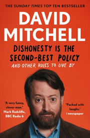 Dishonesty Is The Second Best Policy