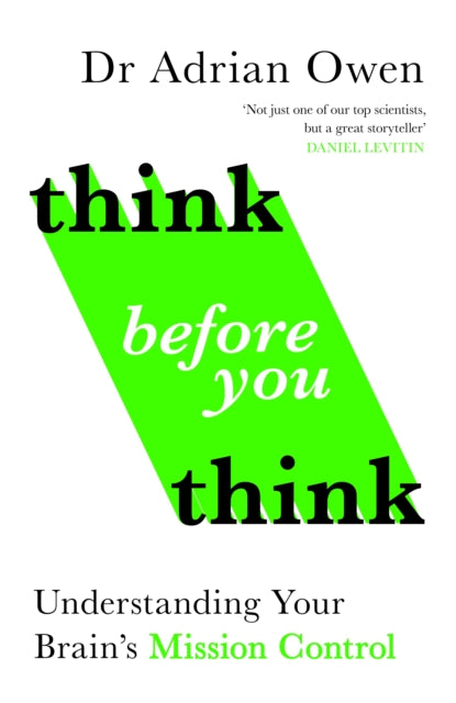 Think Before You Think By Owen, Adrian