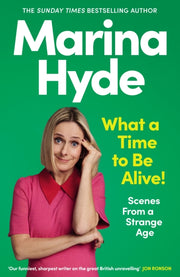 What A Time To Be Alive By Hyde, Marina