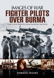Raf Fighter Pilots Over Burma