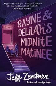 Rayne & Delilahs Midnite Matinee By Zentner, Jeff