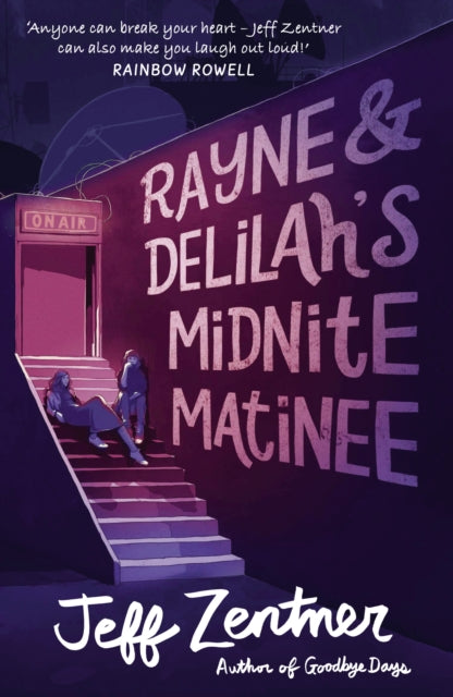 Rayne & Delilahs Midnite Matinee By Zentner, Jeff