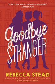 Goodbye Stranger By Stead, Rebecca