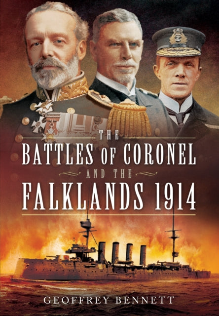 Battles Of Coronel & The Falklands 1914
