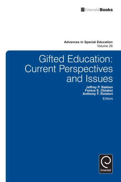 Gifted Education: Current Perspectives