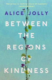 Between The Regions Of Kindness