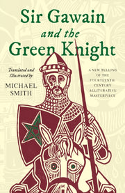 Sir Gawain & The Green Knight