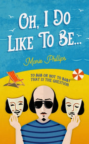 Oh I Do Like To Be