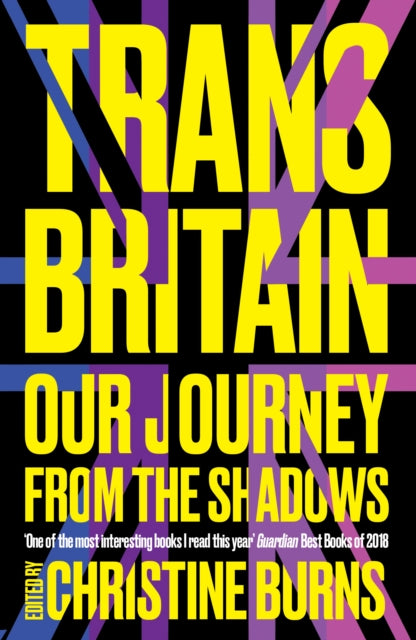 Trans Britain Our Journey From/shadows