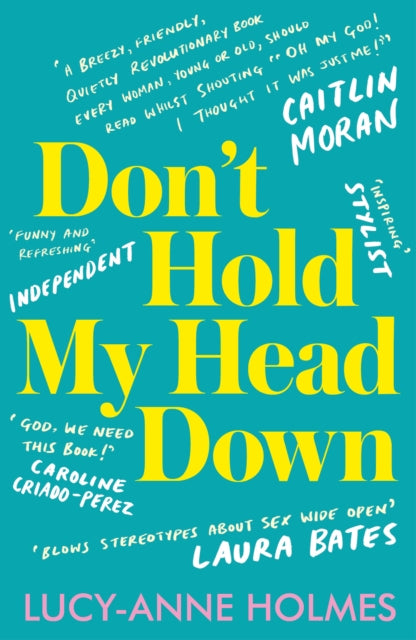 Dont Hold My Head Down