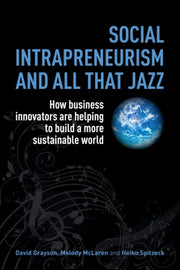 Social Intrapreneurism & All That Jazz
