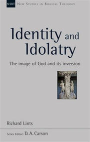 Identity And Idolatry Nsbt