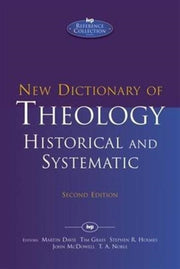 New Dictionary Of Theology Histori By Noble Tim