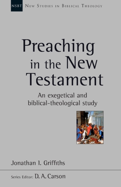 Preaching In The New Testament