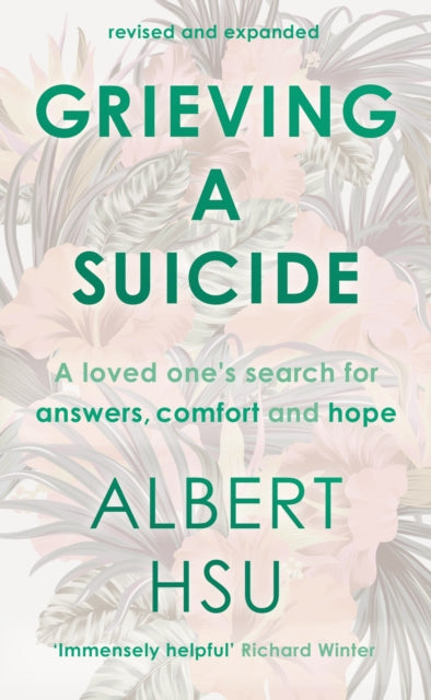 Grieving A Suicide