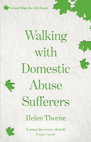 Walking Domestic Abuse Sufferers