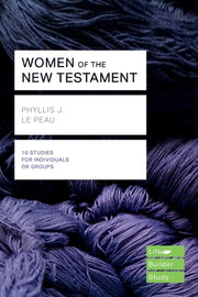 Women Of The Nt Lifebuilder By Le Peau  Phyllis J