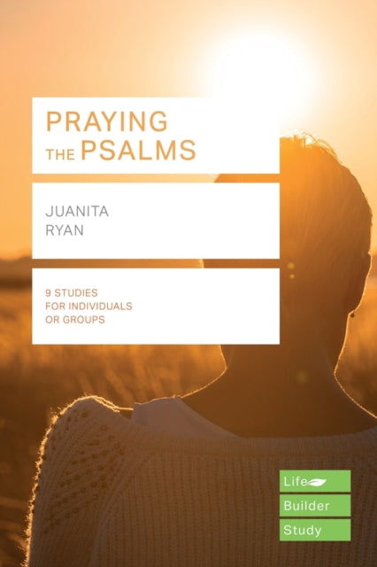 Praying The Psalms