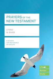 Prayers Of The New Testament