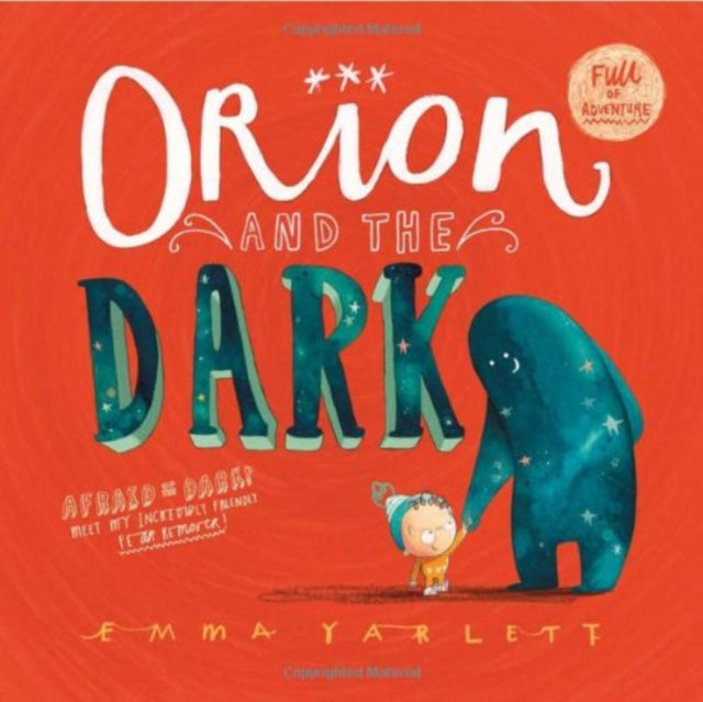 Orion And The Dark